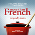 More Than French